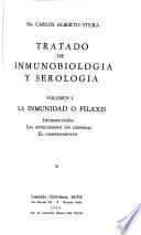 Tratado de inmunobiología y serología: La inmunidad o filaxis