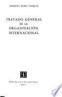 Tratado general de la organización internacional