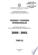 Tratados y convenios internacionales: Aprobados por Uruguay en el periodo enero 2000 a Diciembre 2001