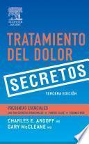 Tratamiento del dolor. Secretos 3 ed. © 2011