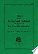 Treaty on Intellectual Property in Respect of Integrated Circuits (Spanish version)