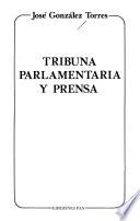 Tribuna parlamentaria y prensa