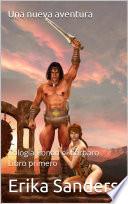 Trilogía Conan el bárbaro. Libro primero