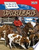 Un día en la vida de un vaquero (A Day in the Life of a Cowhand) Guided Reading 6-Pack
