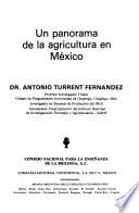 Un panorama de la agricultura en México
