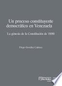 Un proceso constituyente democrático en Venezuela