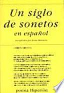 Un siglo de sonetos en español