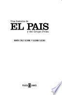 Una historia de El País y del Grupo Prisa