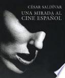 Una mirada al cine español