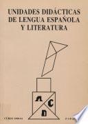 Unidades didácticas de lengua española y literatura. Curso 1990-91. Zaragoza