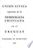 Unión Cívica, expresión de la democracia cristiana en el Uruguay