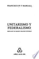 Unitarismo y federalismo