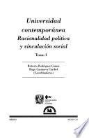 Universidad contemporánea: Racionalidad política y vinculación social