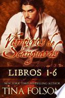 Vampiros de Scanguards (Libros 1 - 6)