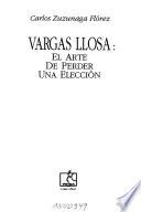 Vargas Llosa, el arte de perder una elección