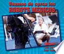 Veamos de cerca los robots médicos (Zoom in on Medical Robots)