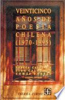 Veinticinco años de poesía chilena, 1970-1995