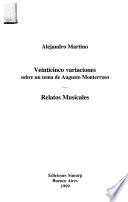 Veinticinco variaciones sobre un tema de Augusto Monterroso