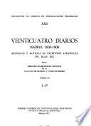 Veinticuatro diarios. Madrid, 1830-1900
