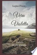 Vera Violetta: Cuentos del Día Después...