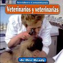 Veterinarios y veterinarias