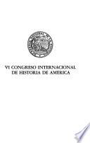 VI Congreso Internacional de Historia de América
