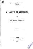 Vida de D. Agustín de Argüelles