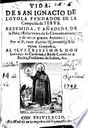 Vida de San Ignacio de Loyola fundador de la Compañia de Iesus