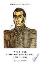 Vida del almirante José Padilla, 1778-1828