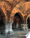 Vida y muerte en el monasterio románico