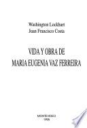 Vida y obra de María Eugenia Vaz Ferreira