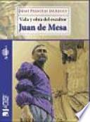 Vida y obra del escultor Juan de Mesa