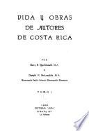 Vida y obras de autores de Costa Rica