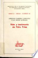 Vida y testimonio de Félix Frías