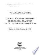 VII Coloquio APFFUE (Asociación de Profesores de Filología Francesa de la Universidad Española)