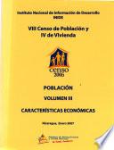 VIII censo de población y IV de vivienda, censo 2005: Características Económicas