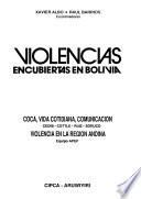 Violencias encubiertas en Bolivia: Coca, vida cotidiana, comunicación