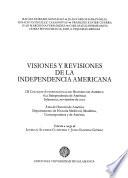 Visiones y revisiones de la independencia americana