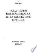 Voluntarios norteamericanos en la guerra civil española