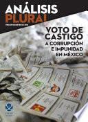 Voto de castigo a corrupción e impunidad en México