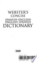Webster's Concise Spanish-English, English-Spanish Dictionary