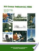 XII Censo Industrial 1986. Datos municipales referentes a 1985. Tomo III