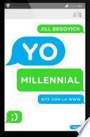 Yo, Millennial